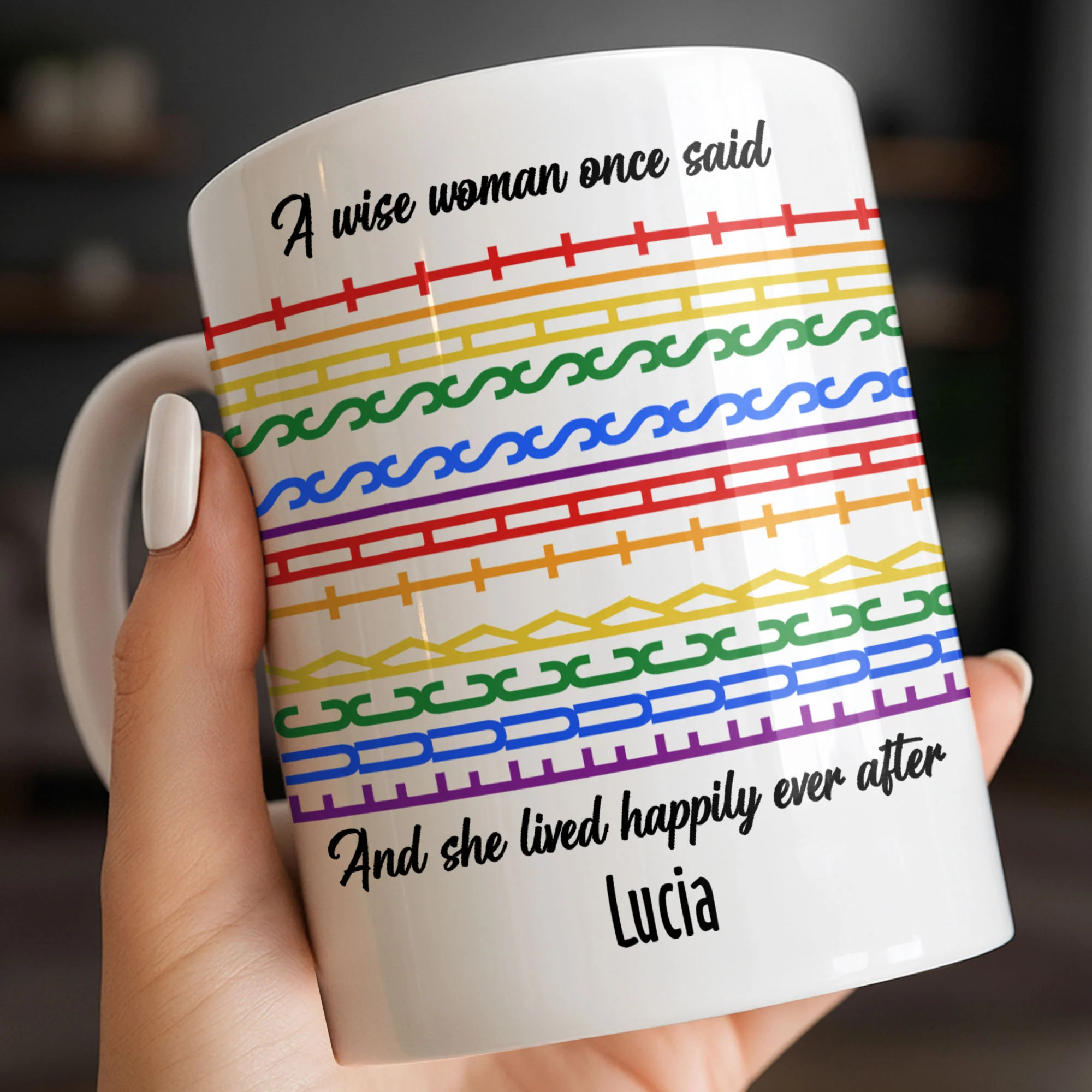 A Wise Woman Once Said Happily Ever After Colorful Embroidery Pattern - Personalized Custom Coffee Mug - DTG039_MG - Image 5