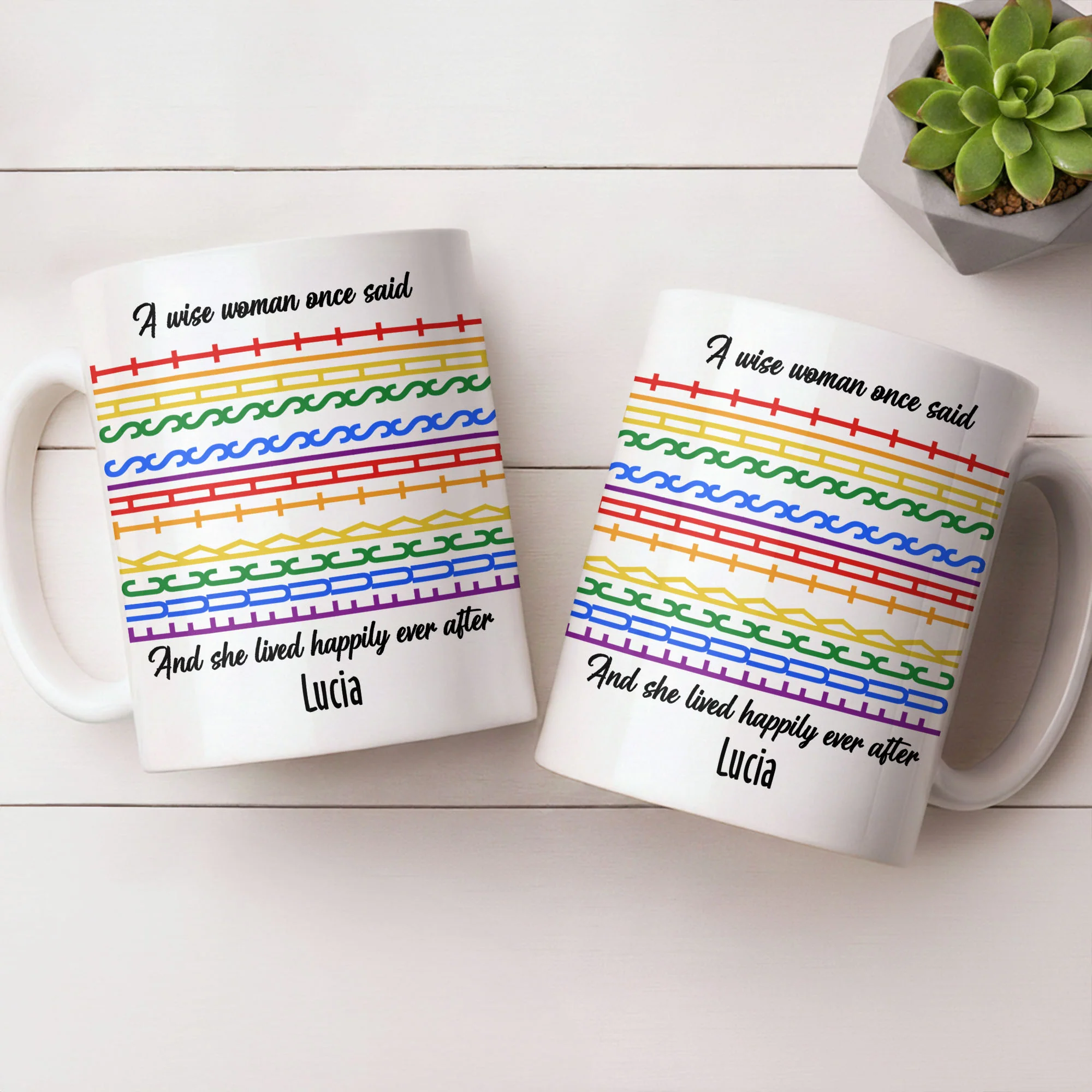 A Wise Woman Once Said Happily Ever After Colorful Embroidery Pattern - Personalized Custom Coffee Mug - DTG039_MG - Image 7