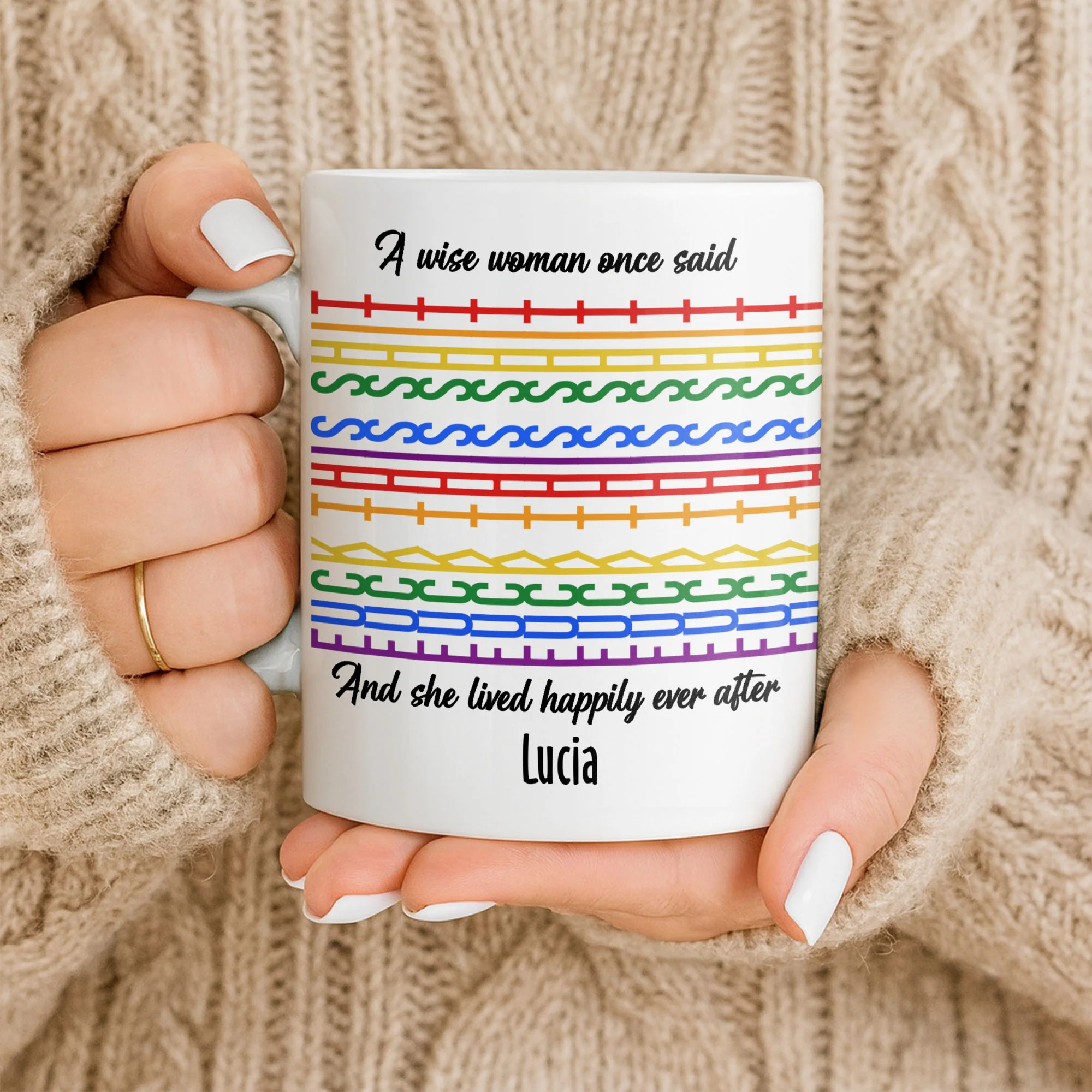 A Wise Woman Once Said Happily Ever After Colorful Embroidery Pattern - Personalized Custom Coffee Mug - DTG039_MG - Image 9