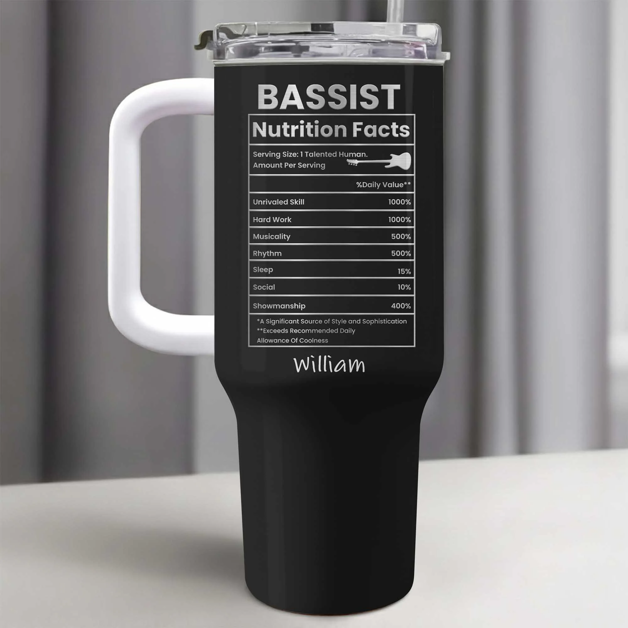 Bassist Nutrition Facts Talented Human Bass Guitar Design - Personalized 40oz Tumbler With Straw - MUSIC010_TBS - Image 16
