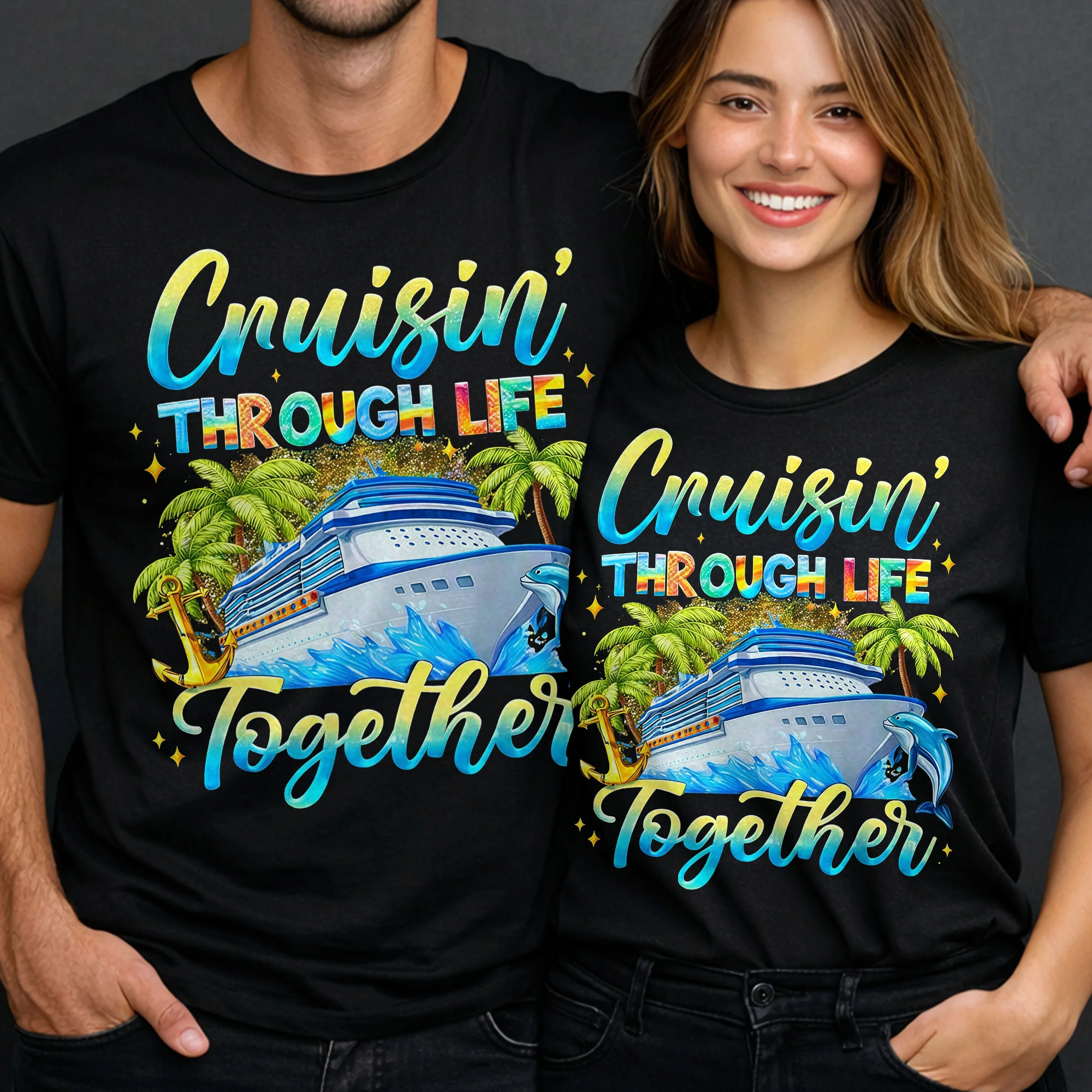 Cruisin' Through Life Together Ship And Palm Trees Design - Personalized Custom Unisex T-shirt, Hoodie - CPL1415_BBAS - Image 7