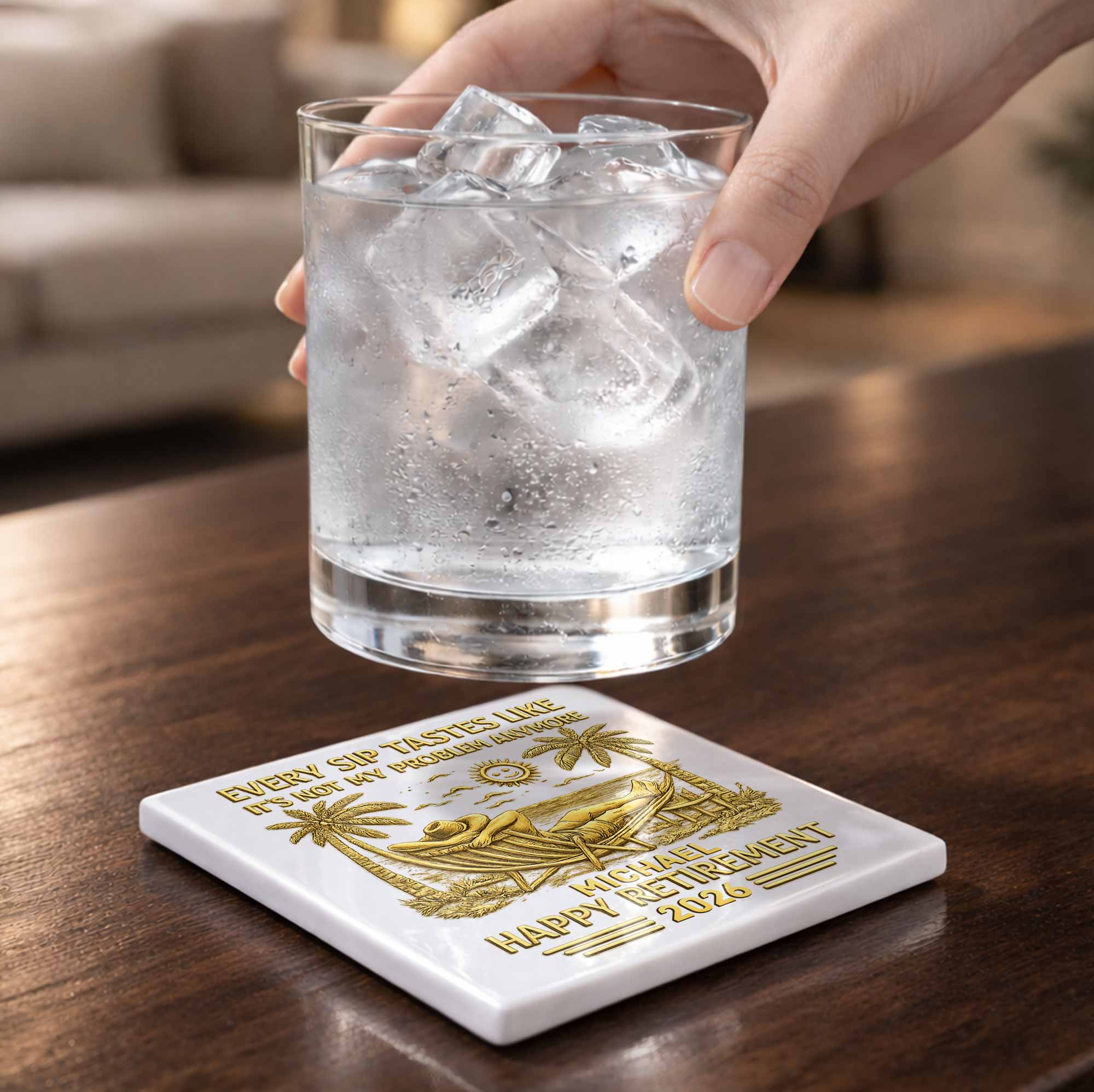 Every Sip Tastes Like Happy Retirement With Hammock And Palm Trees - Personalized Custom Ceramic Coaster, Square Shape - RETIRE026_SOCO - Image 3
