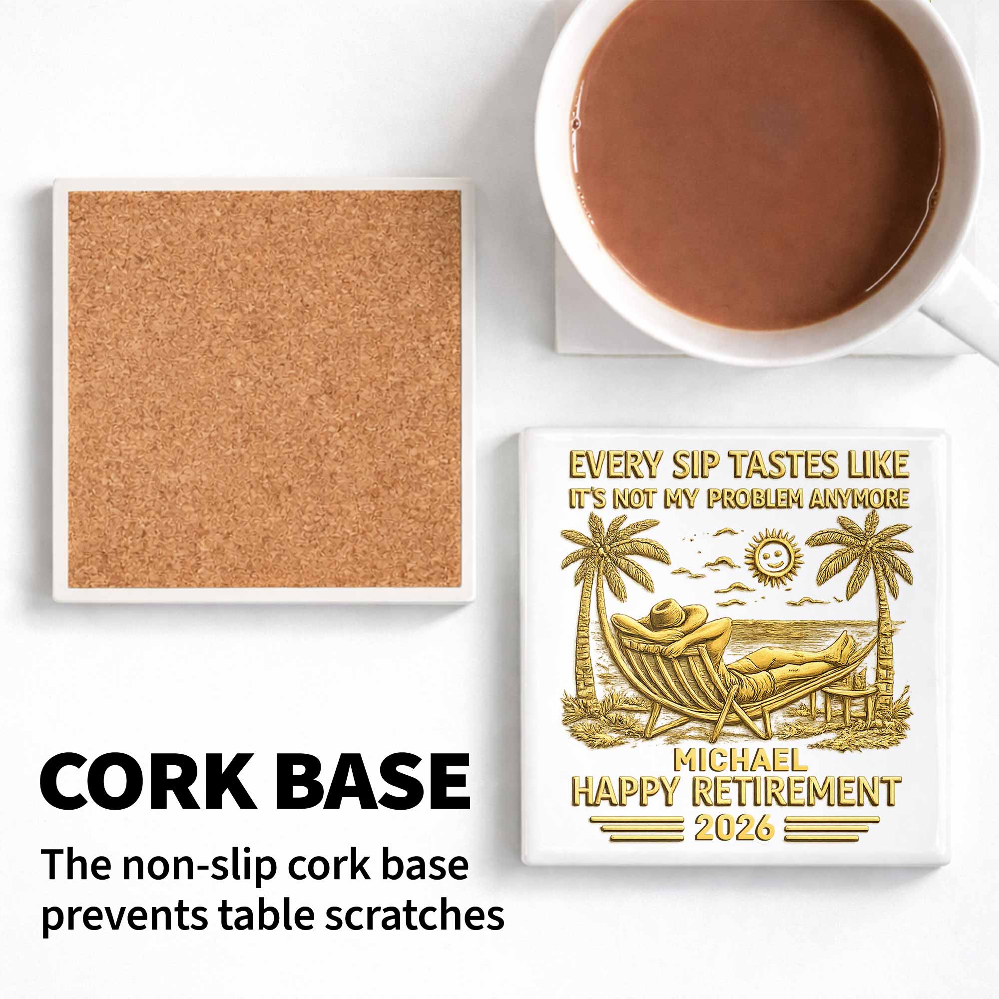 Every Sip Tastes Like Happy Retirement With Hammock And Palm Trees - Personalized Custom Ceramic Coaster, Square Shape - RETIRE026_SOCO - Image 6