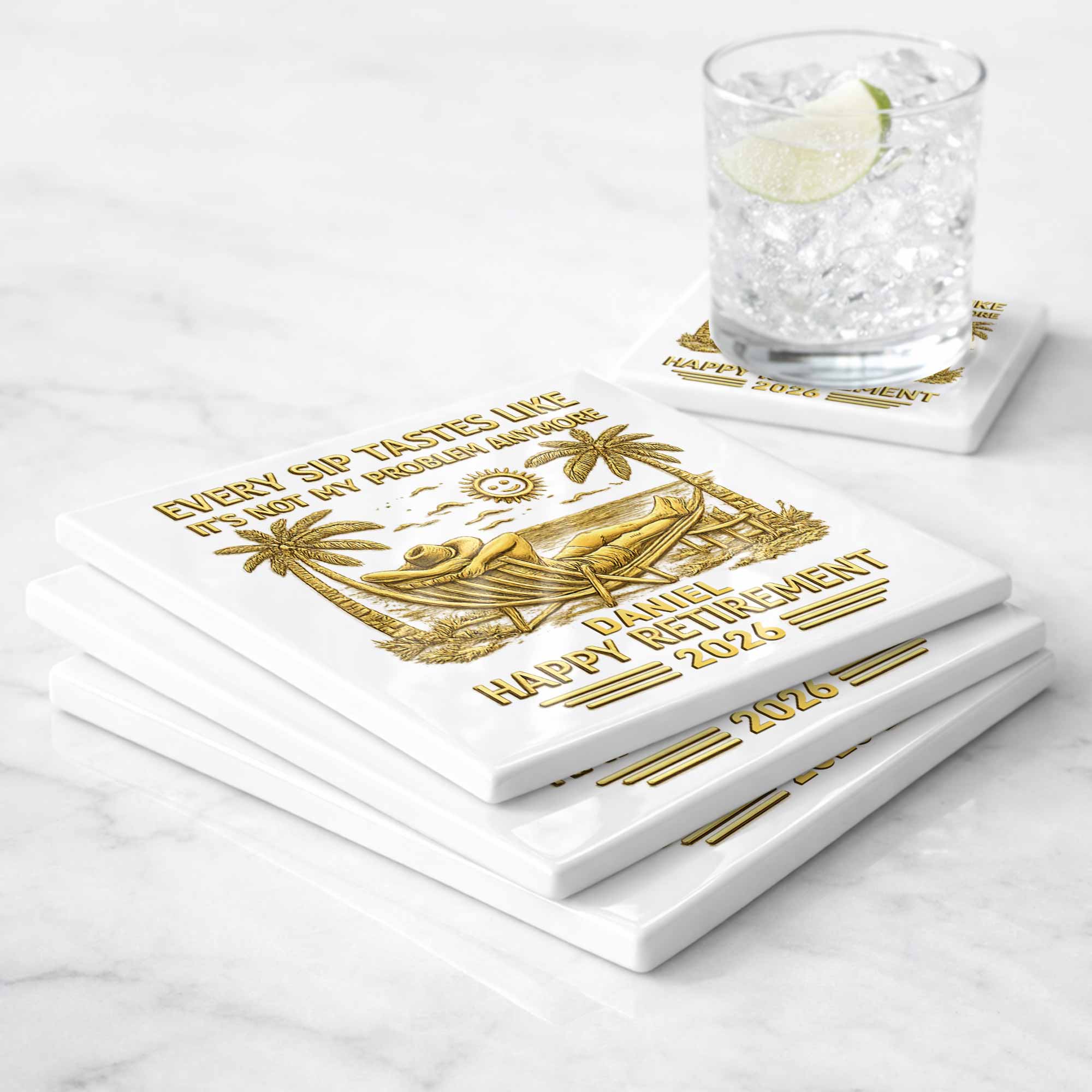 Every Sip Tastes Like Happy Retirement With Hammock And Palm Trees - Personalized Custom Ceramic Coaster, Square Shape - RETIRE026_SOCO - Image 7