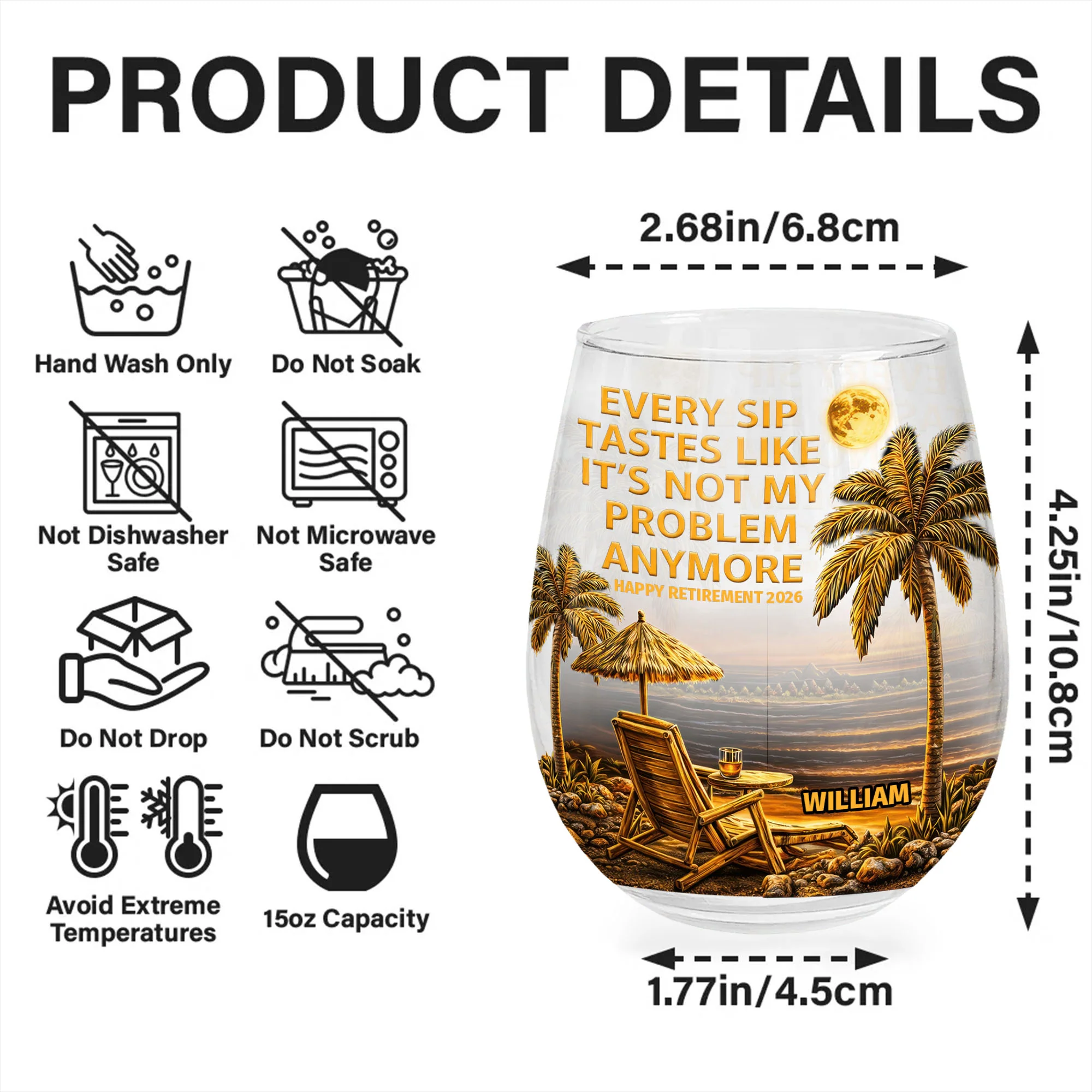 Every Sip Tastes Like Not My Problem Anymore Retirement Palm Trees - Personalized Stemless Wine Glass - RETIRE024_WIGL - Image 6