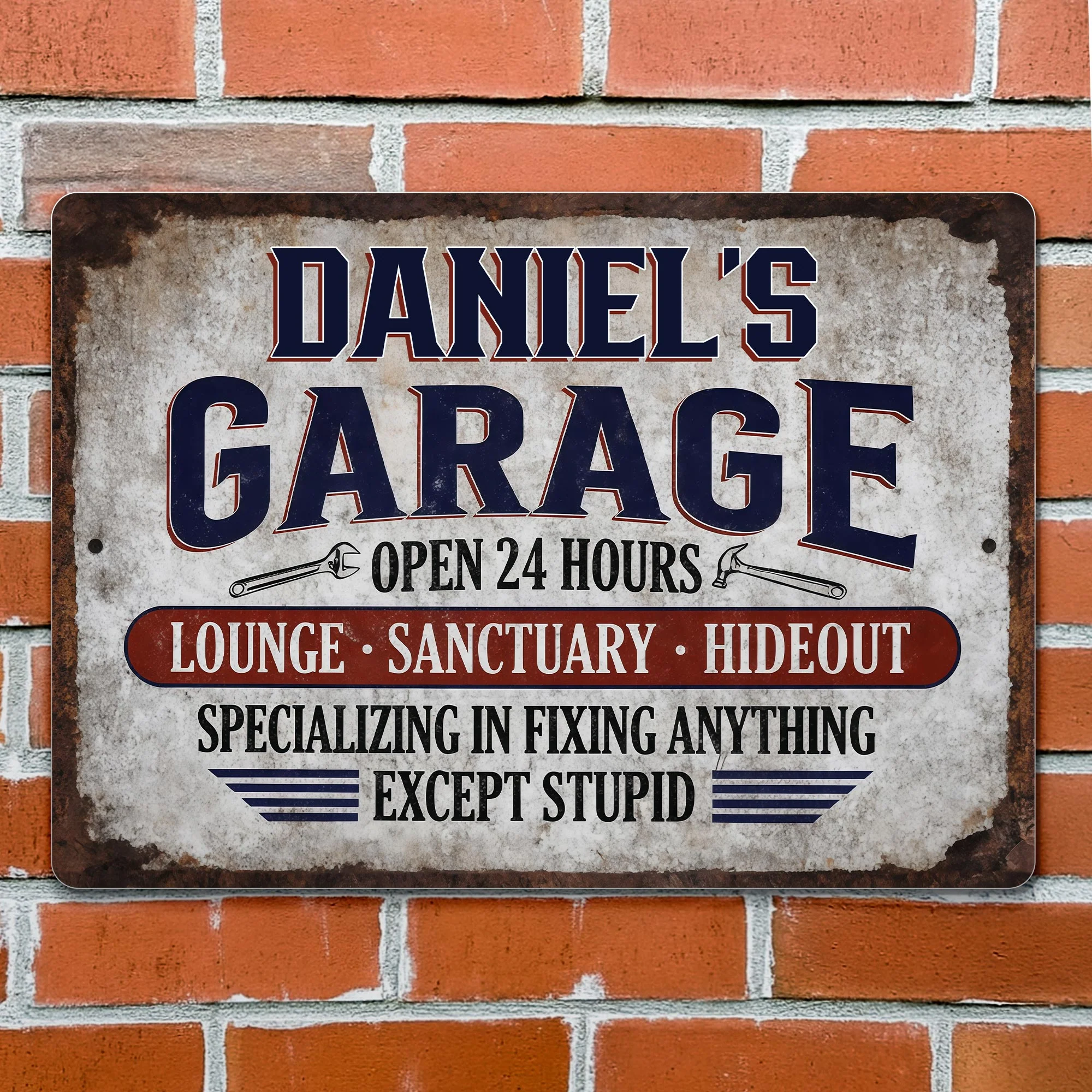 Garage Open 24 Hours Fixing Anything Except Stupid Rustic Tools - Personalized Metal Sign - JBS177_MSIGN