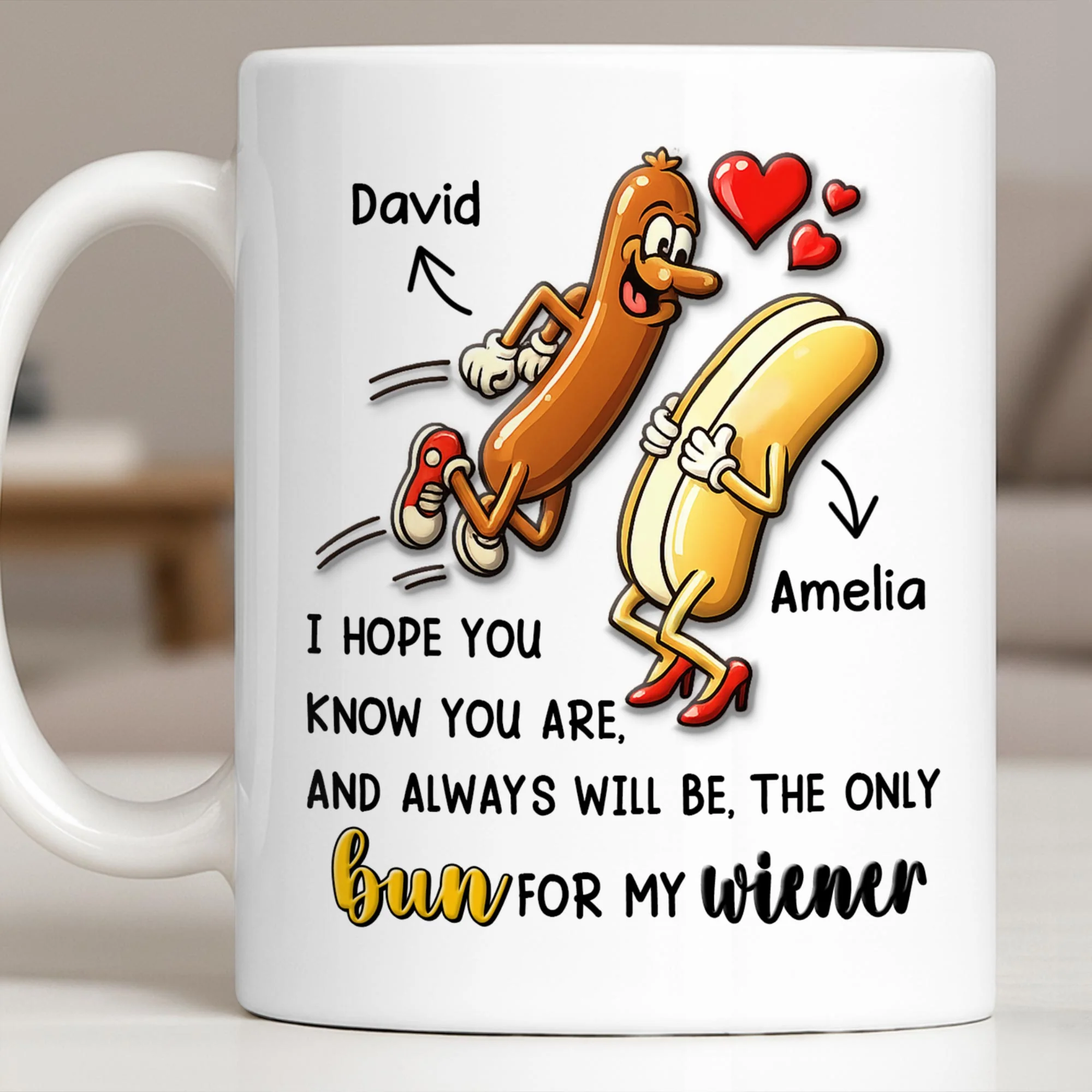 I Hope You Know You Are The Only Bun For My Wiener Sausage Hearts - Personalized Custom Coffee Mug - CPL1380_MG - Image 10