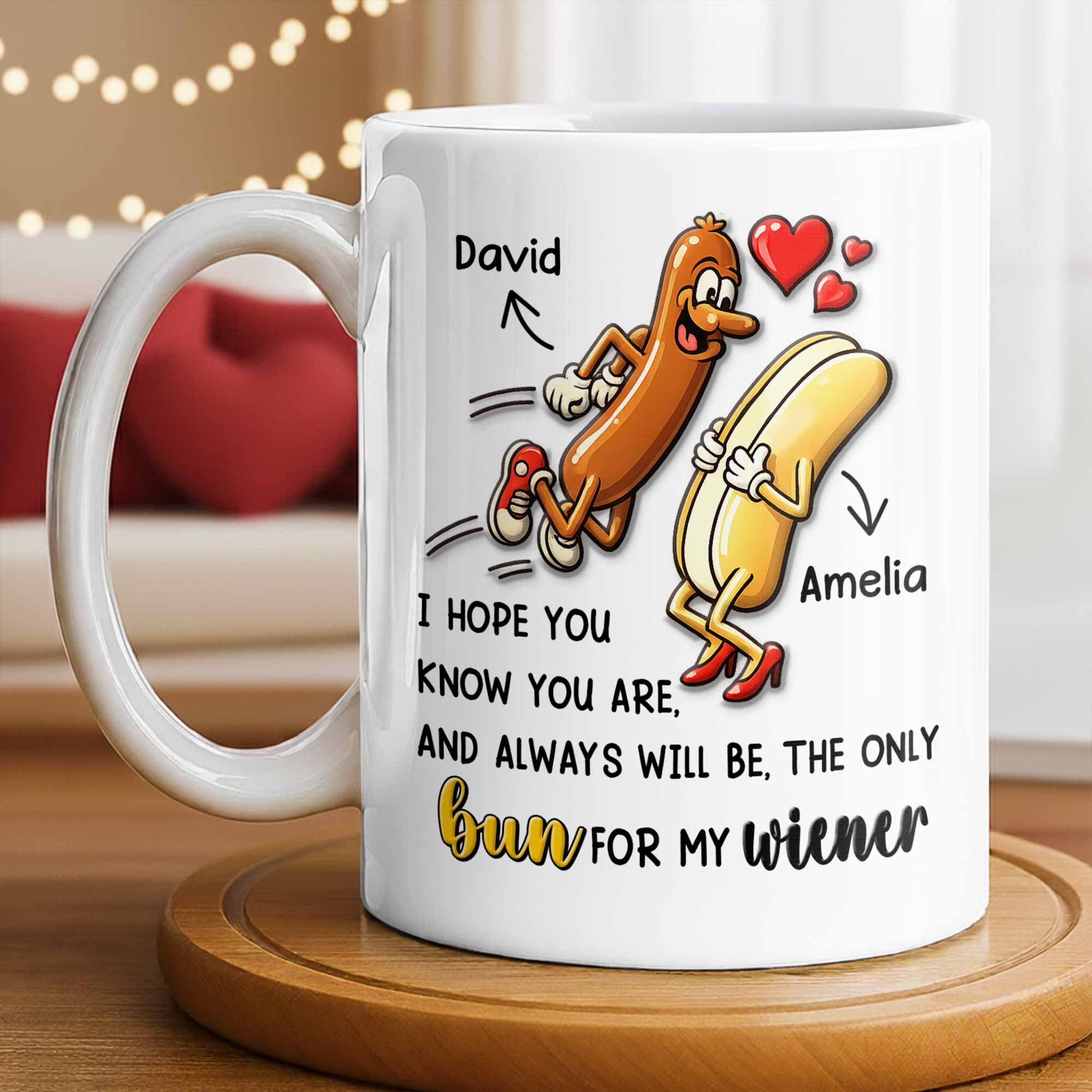 I Hope You Know You Are The Only Bun For My Wiener Sausage Hearts - Personalized Custom Coffee Mug - CPL1380_MG - Image 4