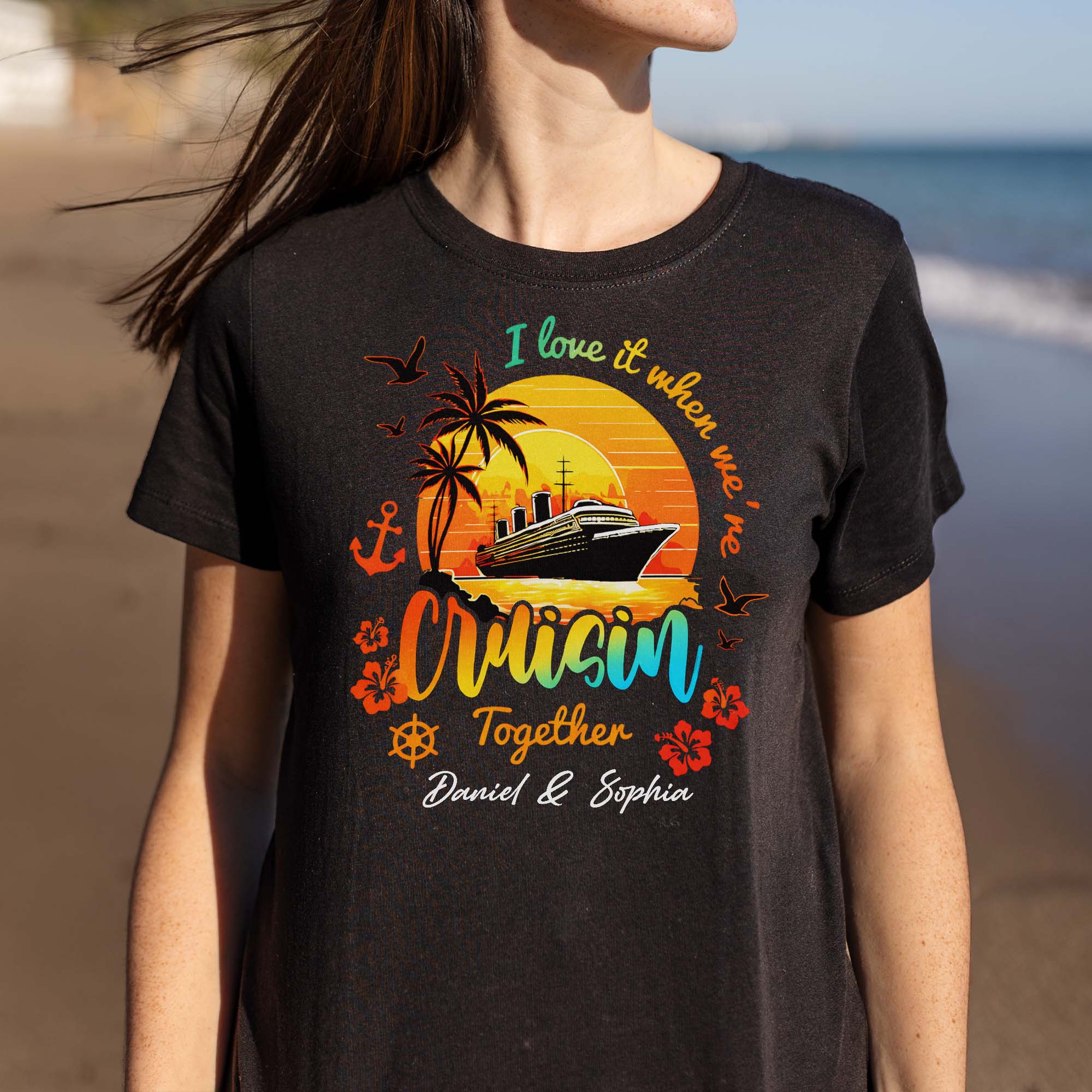 I Love It When We're Cruisin Together Ship Sunset And Palm Trees - Personalized Custom Unisex T-shirt, Hoodie - CPL1422_BBAS - Image 5