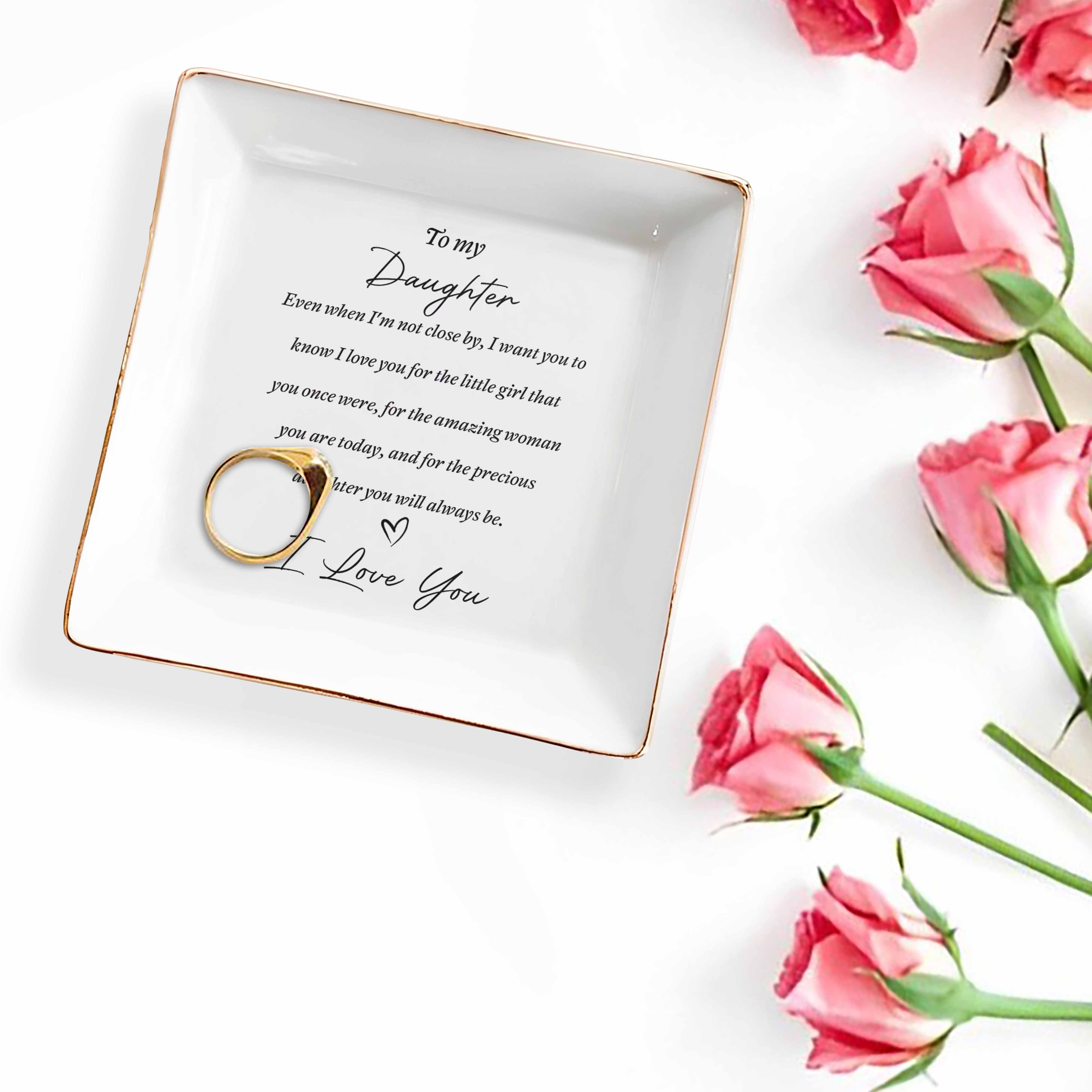 To My Daughter Even When I'm Not Close By Heart Ceramic Jewelry Holder - Personalized Custom Jewelry Dish, Square Ceramic Dish - DAU344_SCRD - Image 3