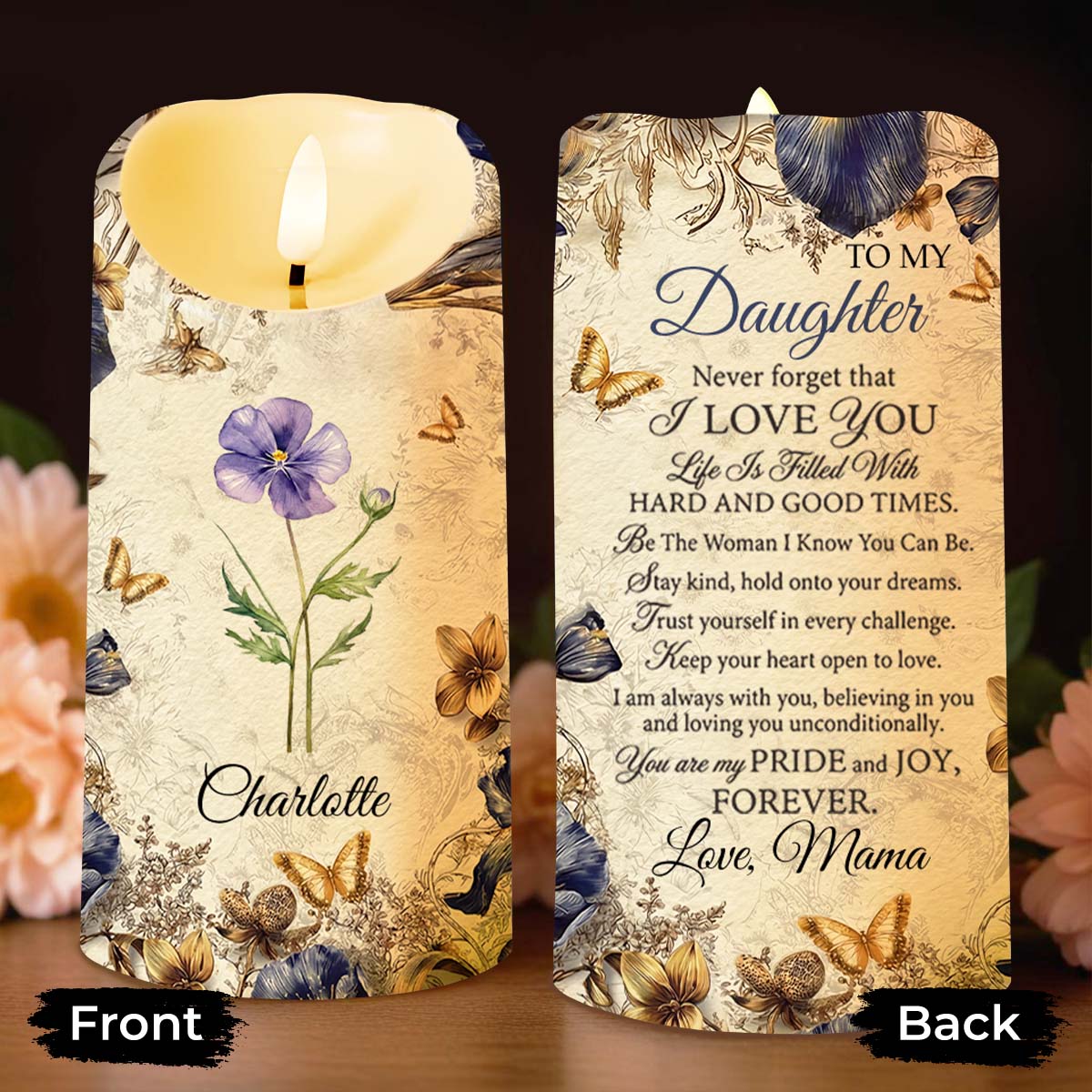 To My Daughter Never Forget I Love You Floral Butterfly Candle - Personalized Custom LED Candle - DAU329_LECA - Image 8
