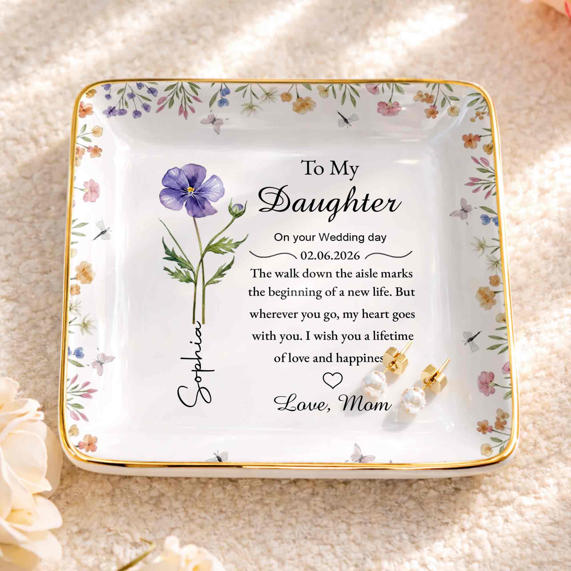 To My Daughter On Your Wedding Day Flower And Butterfly Jewelry Dish - Personalized Custom Jewelry Dish, Ceramic Dish, Square Shape - DAU322_SCRF - Image 3