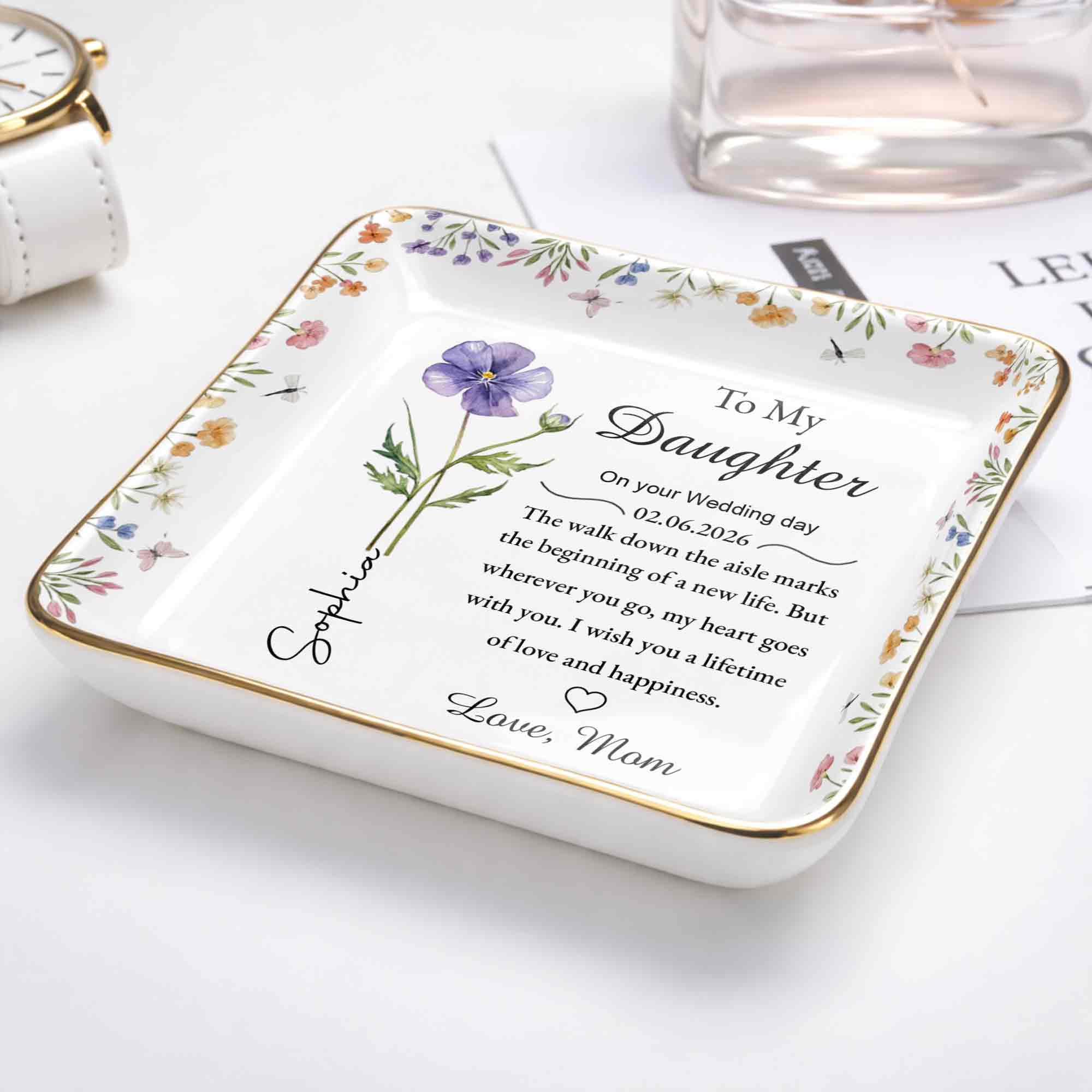 To My Daughter On Your Wedding Day Flower And Butterfly Jewelry Dish - Personalized Custom Jewelry Dish, Ceramic Dish, Square Shape - DAU322_SCRF - Image 5