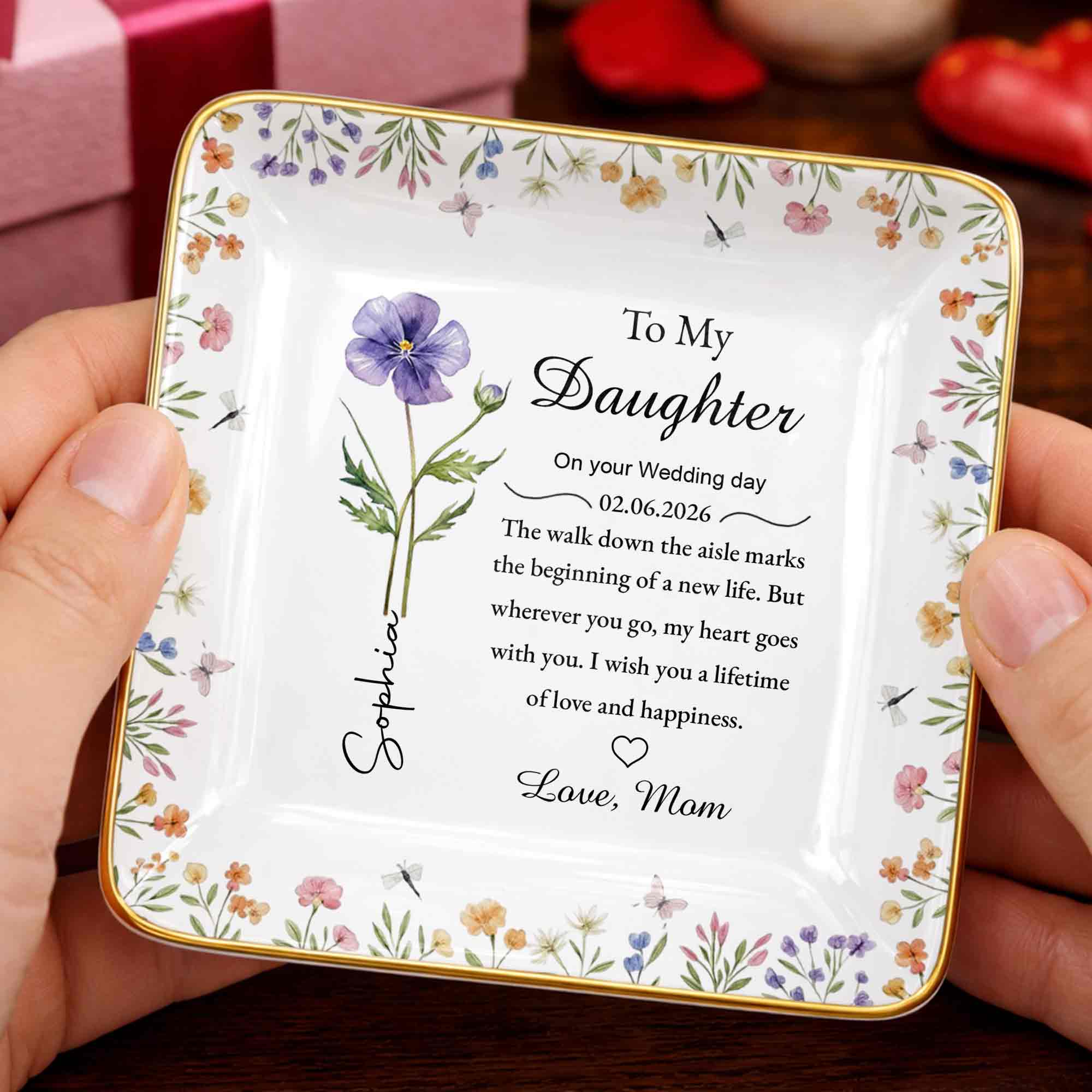To My Daughter On Your Wedding Day Flower And Butterfly Jewelry Dish - Personalized Custom Jewelry Dish, Ceramic Dish, Square Shape - DAU322_SCRF - Image 7