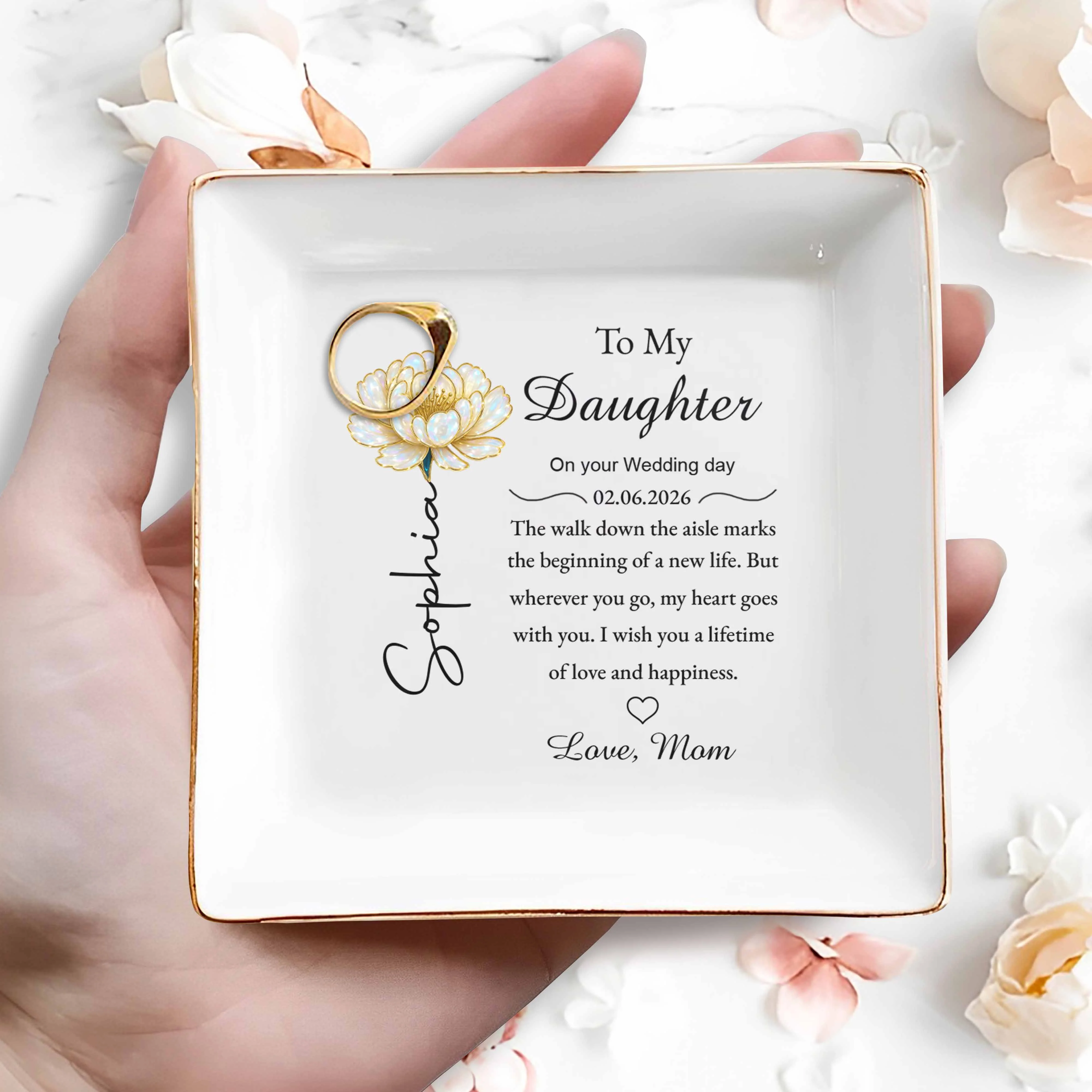 To My Daughter On Your Wedding Day With Flower And Heart - Personalized Custom Jewelry Dish, Square Ceramic Dish - DAU350_SCRD - Image 2