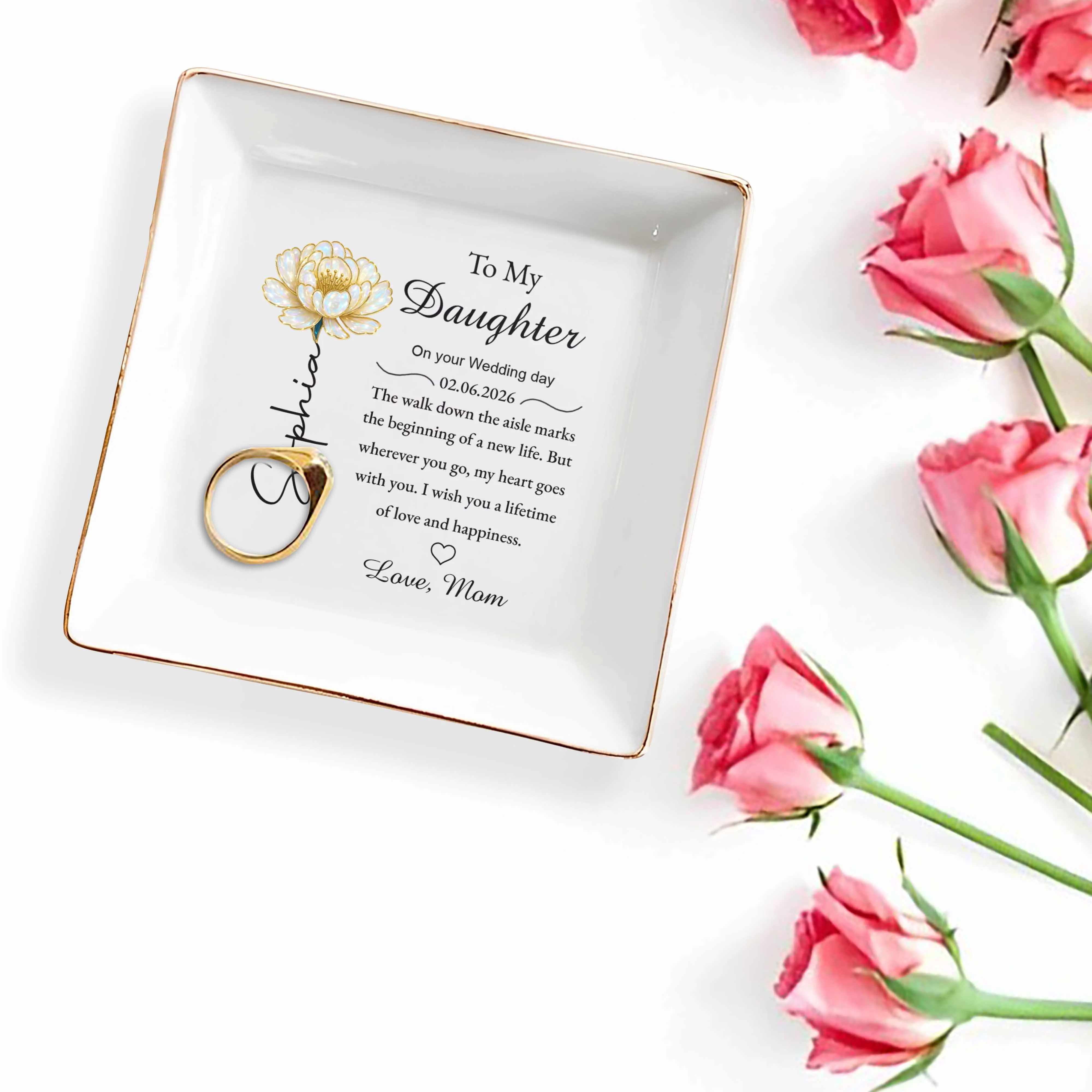 To My Daughter On Your Wedding Day With Flower And Heart - Personalized Custom Jewelry Dish, Square Ceramic Dish - DAU350_SCRD - Image 3