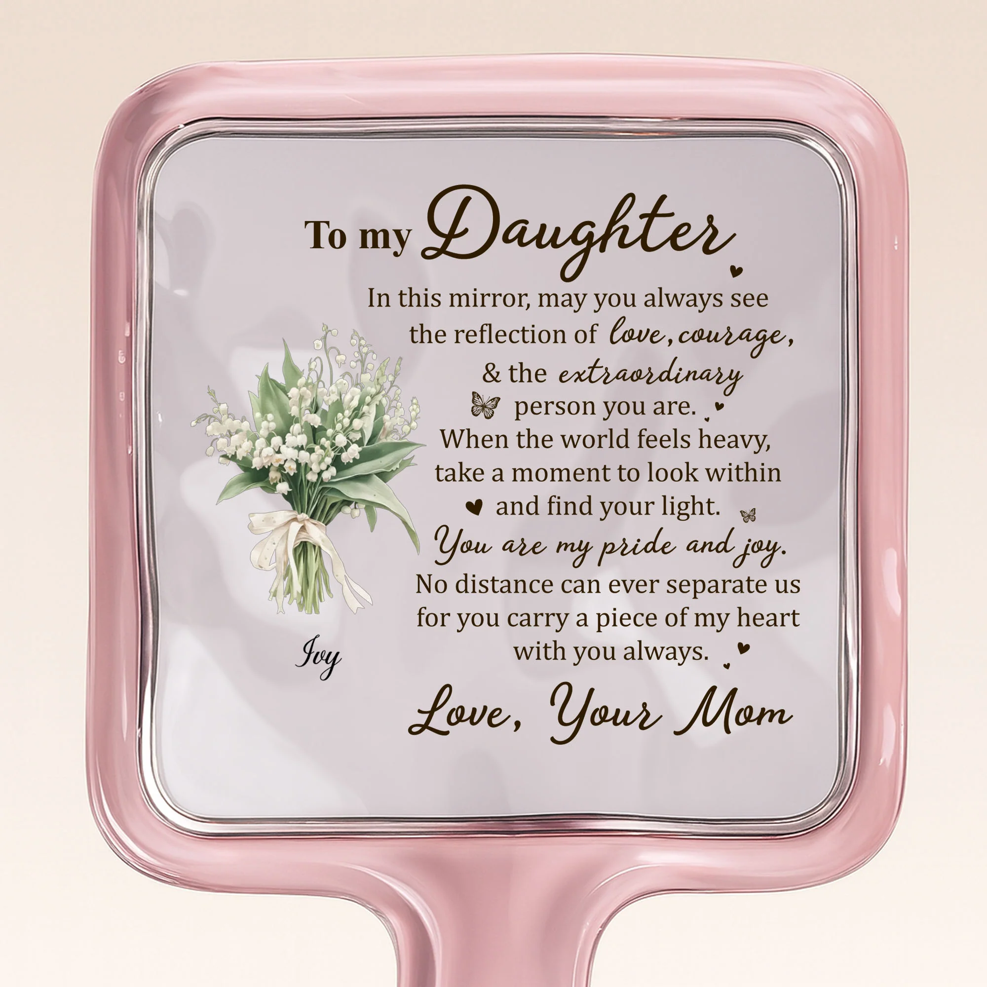 To My Daughter Reflection Of Love Courage And Flowers - Personalized Handheld Mirror - DAU319_HMIR - Image 11