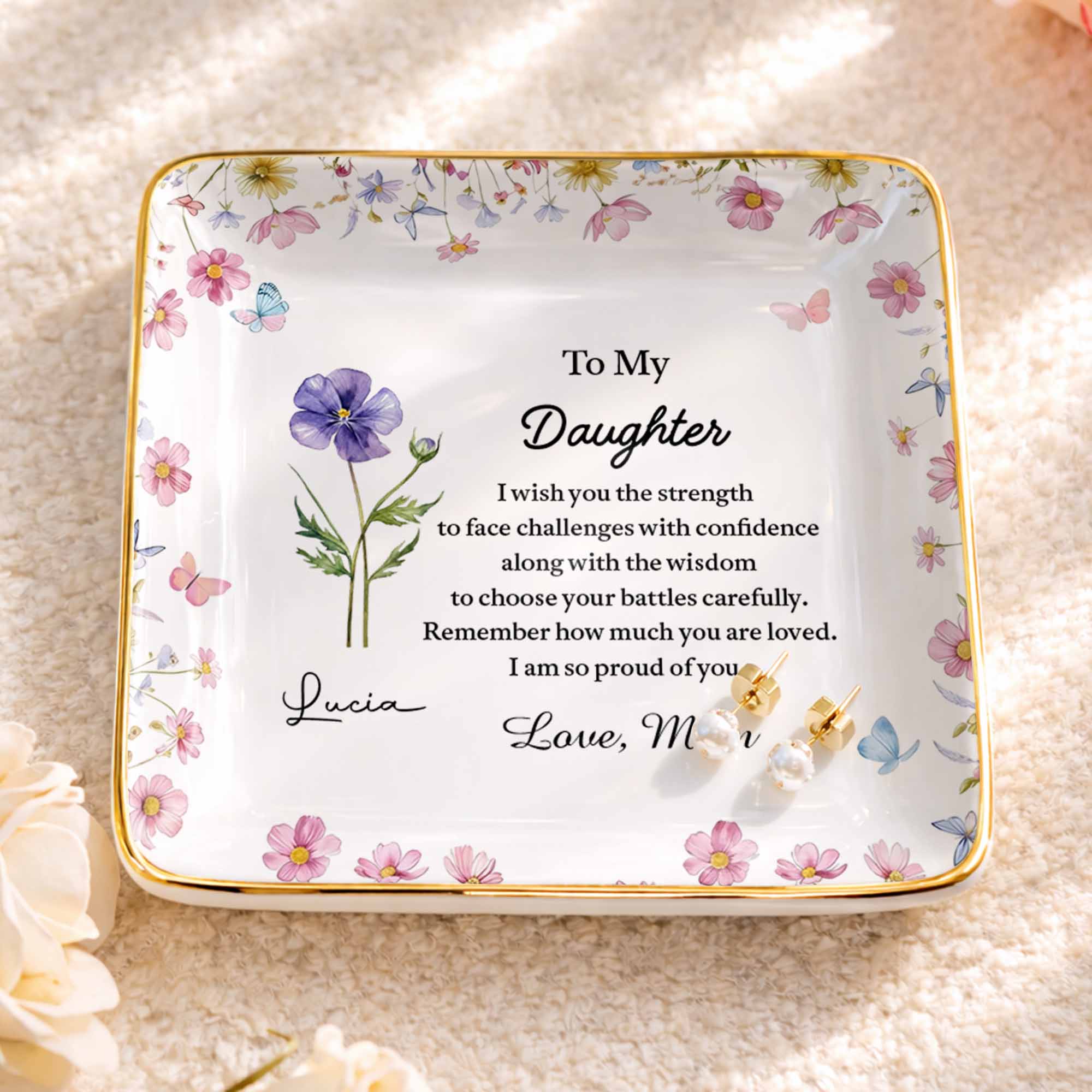 To My Daughter Strength And Wisdom Message Floral Butterfly Jewelry Dish - Personalized Custom Jewelry Dish, Ceramic Dish, Square Shape - DAU346_SCRF - Image 3