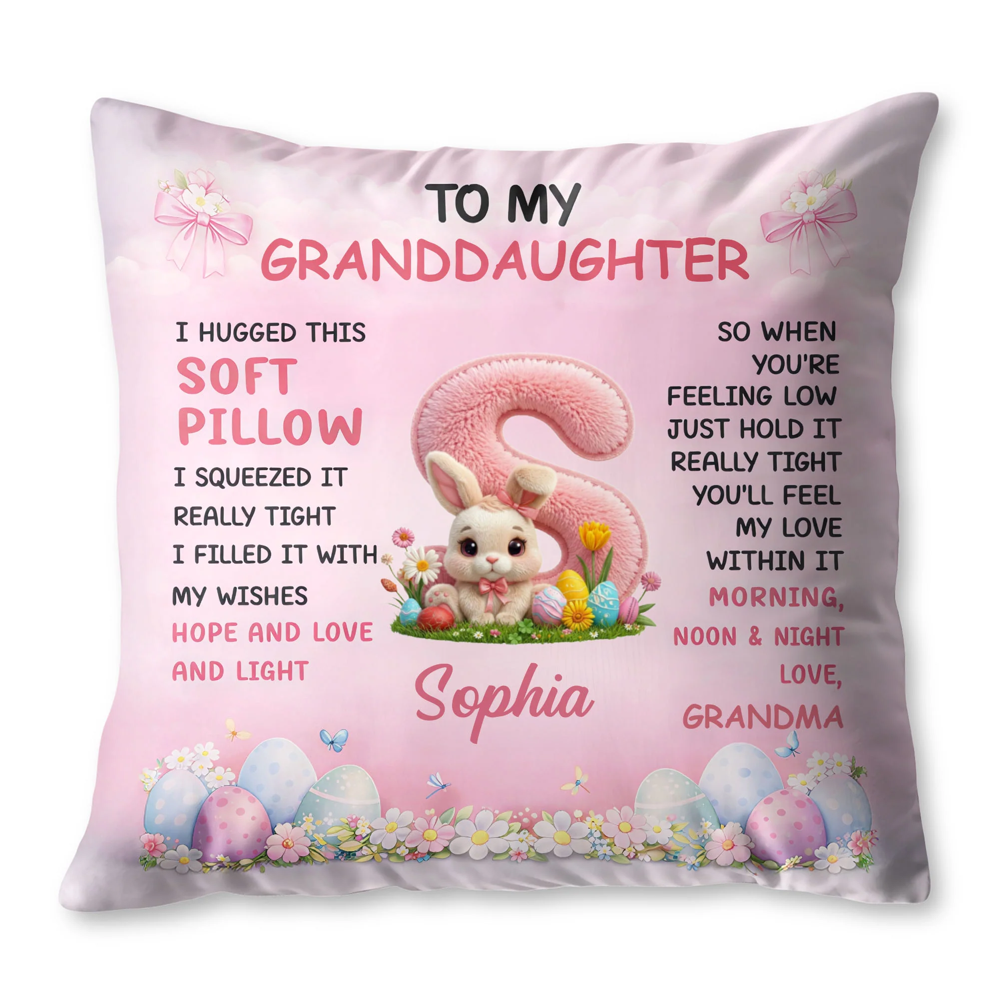 To My Granddaughter Hugged Soft Pillow With Easter Bunny And Eggs - Personalized Custom Pillow, Insert Included - GDT659_PLW - Image 10