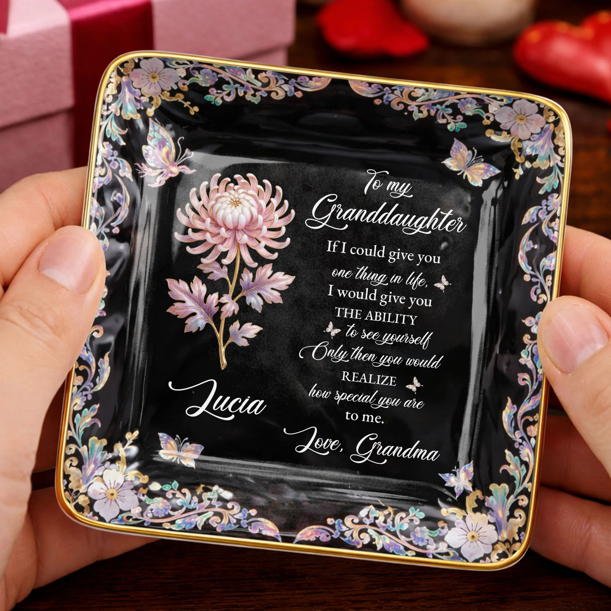 To My Granddaughter If I Could Give You Flower And Butterfly Jewelry Dish - Personalized Custom Jewelry Dish, Ceramic Dish, Square Shape - GDT660_SCRF - Image 7