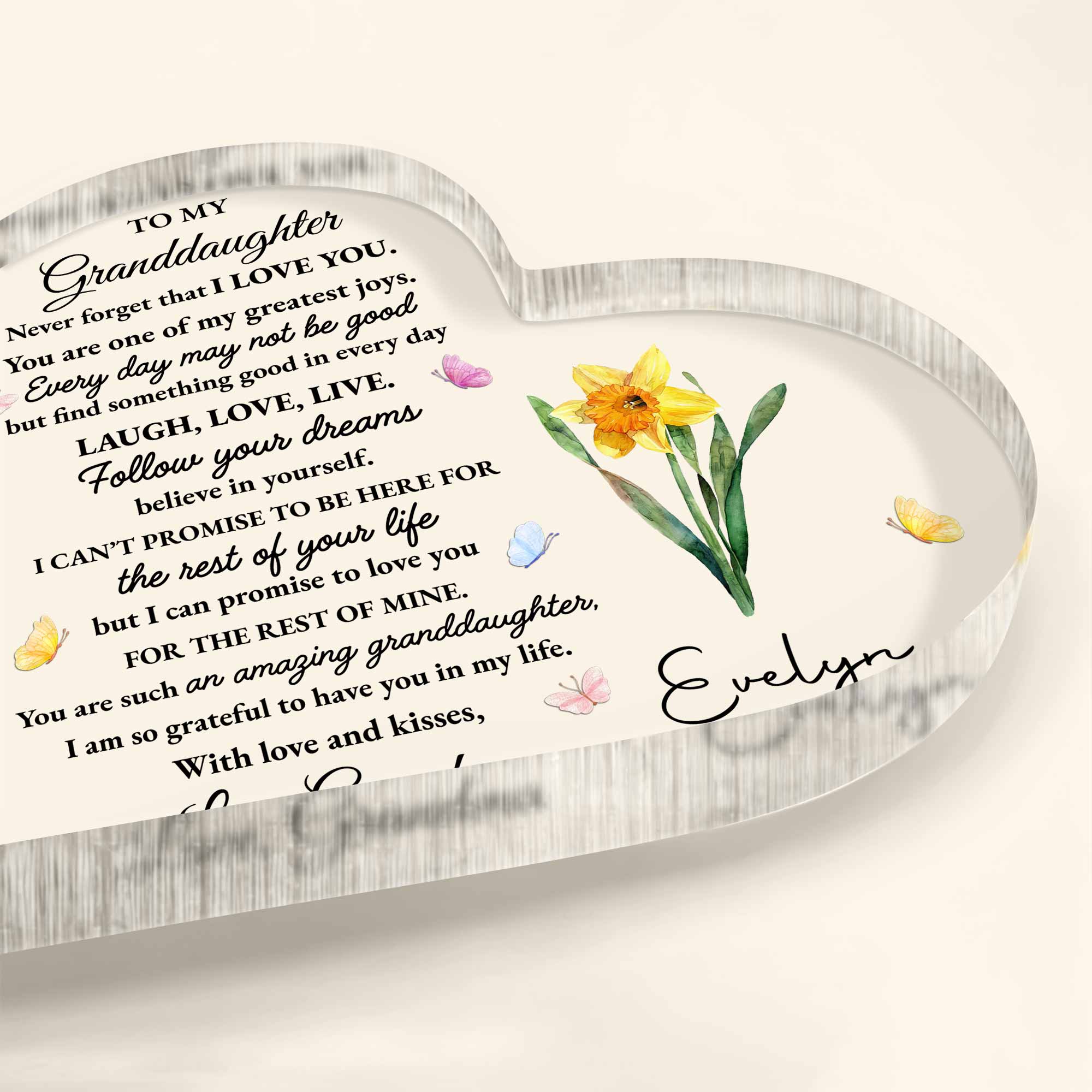 To My Granddaughter Never Forget That I Love You Butterflies Flower - Personalized Heart Shaped Acrylic Plaque - GDT614_HAP - Image 3