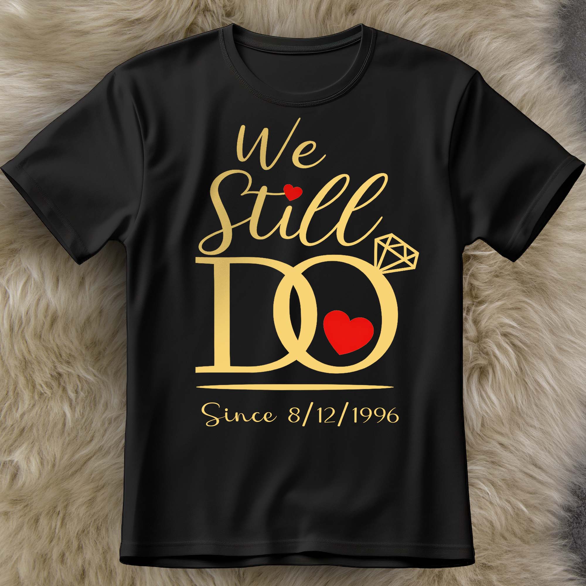 We Still Do Since Wedding Anniversary Diamond Ring And Hearts Design - Personalized Custom Unisex T-shirt, Hoodie - CPL1419_BBAS - Image 13