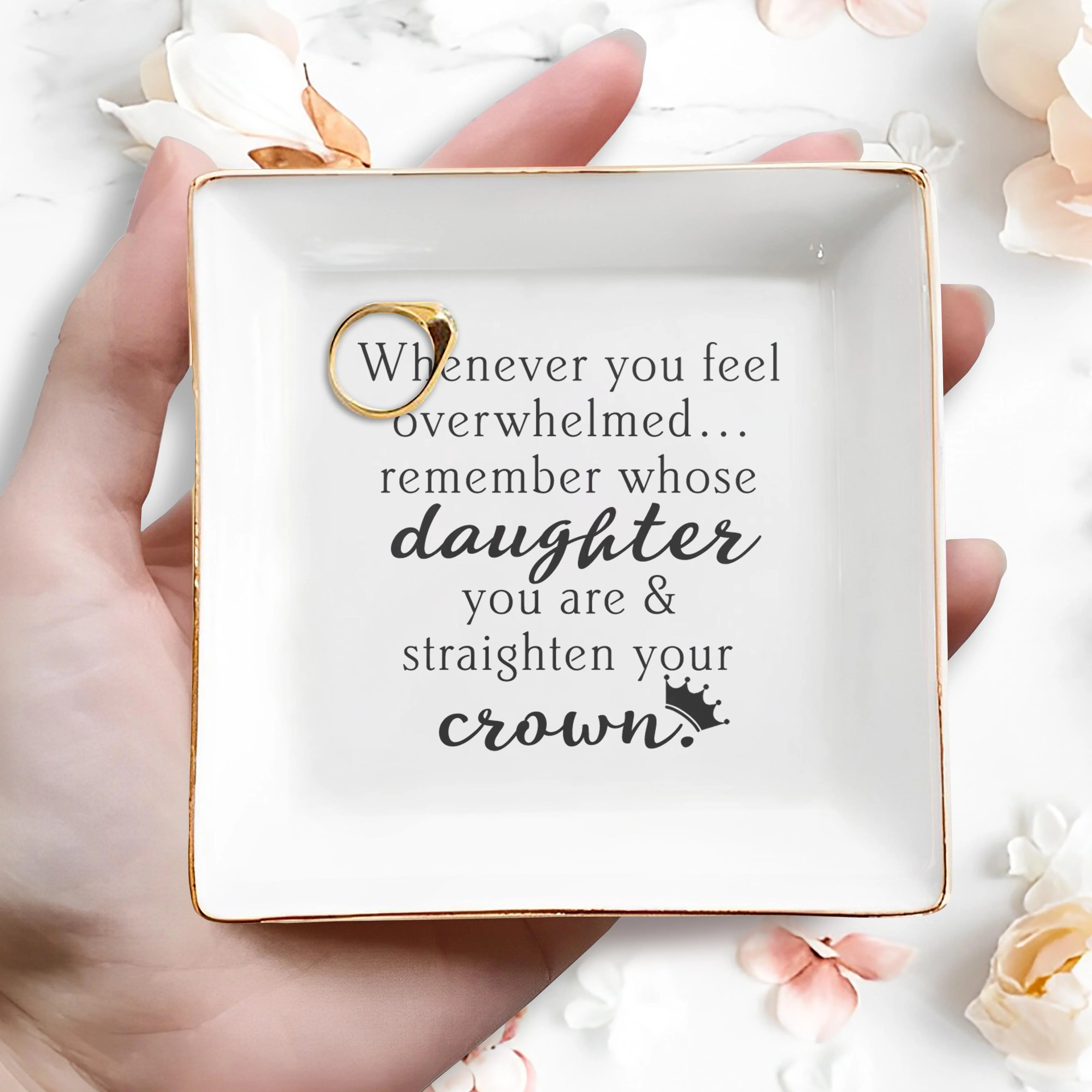 Whenever You Feel Overwhelmed Remember Whose Daughter You Are Crown Dish - Personalized Custom Jewelry Dish, Square Ceramic Dish - DAU343_SCRD - Image 2