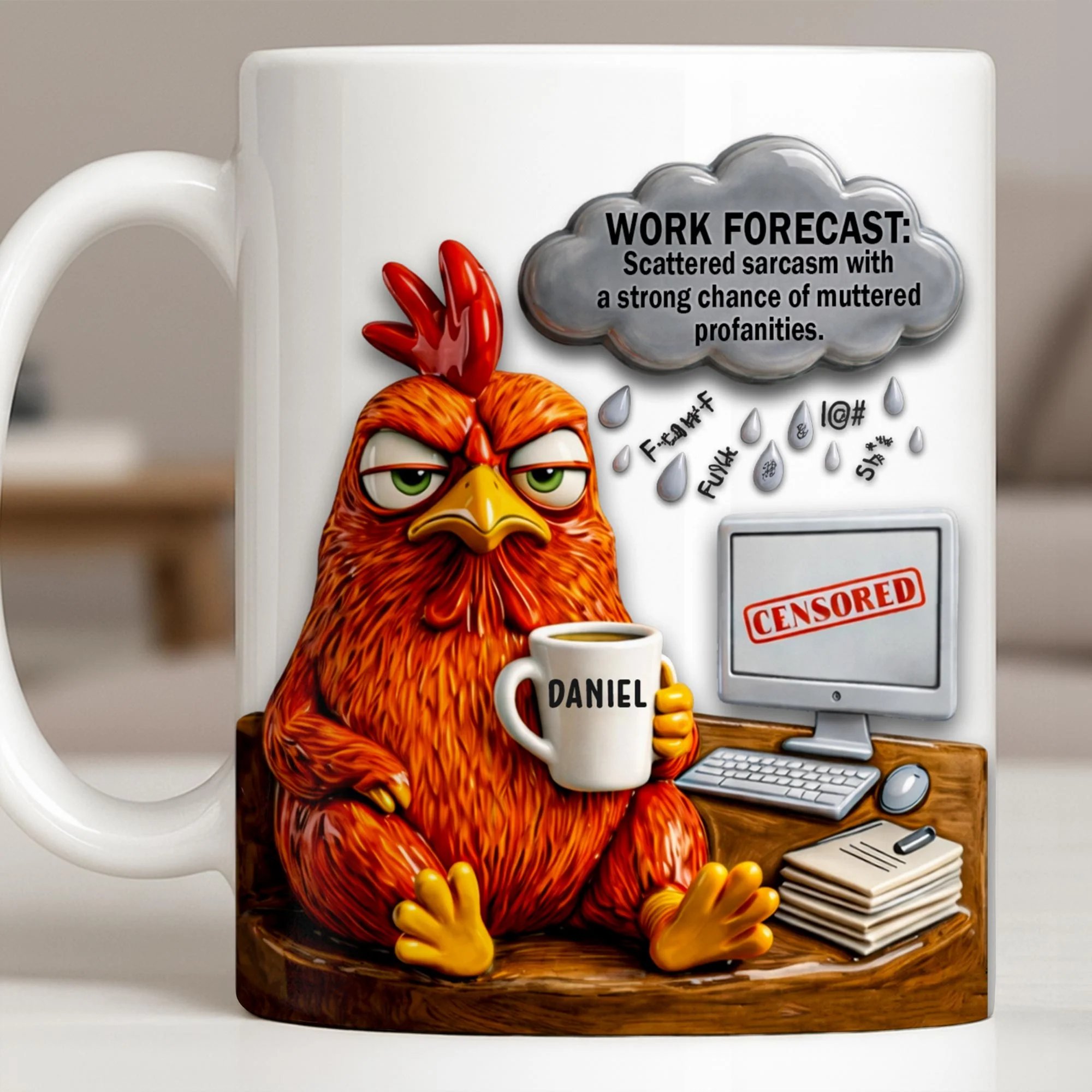 Work Forecast Scattered Sarcasm Grumpy Chicken At Desk - Personalized Custom Coffee Mug - COL132_MG - Image 10