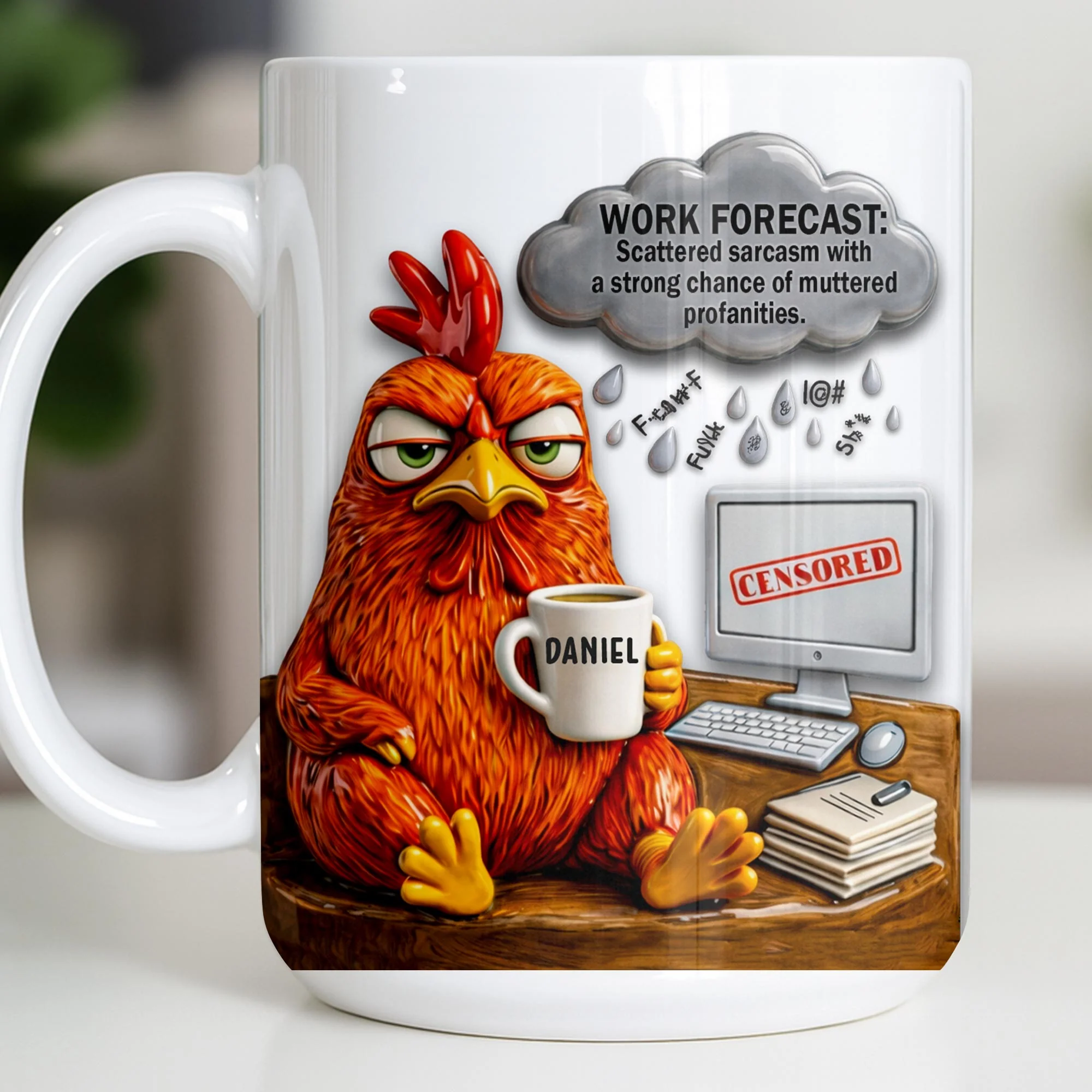 Work Forecast Scattered Sarcasm Grumpy Chicken At Desk - Personalized Custom Coffee Mug - COL132_MG - Image 11