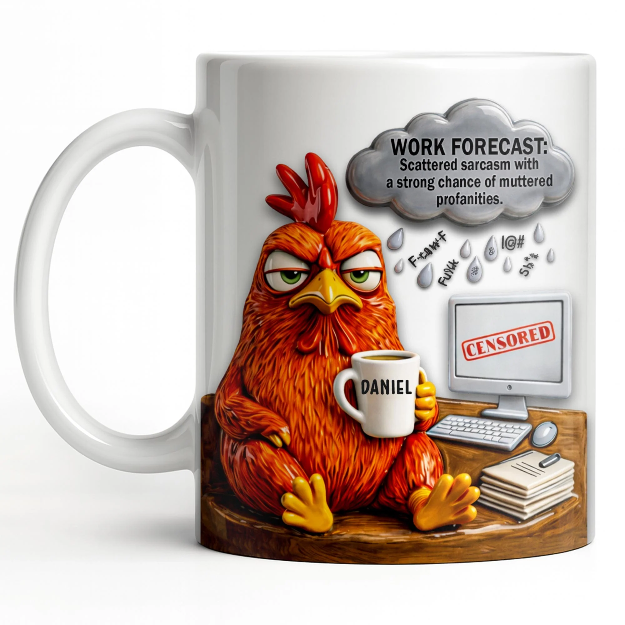 Work Forecast Scattered Sarcasm Grumpy Chicken At Desk - Personalized Custom Coffee Mug - COL132_MG - Image 12