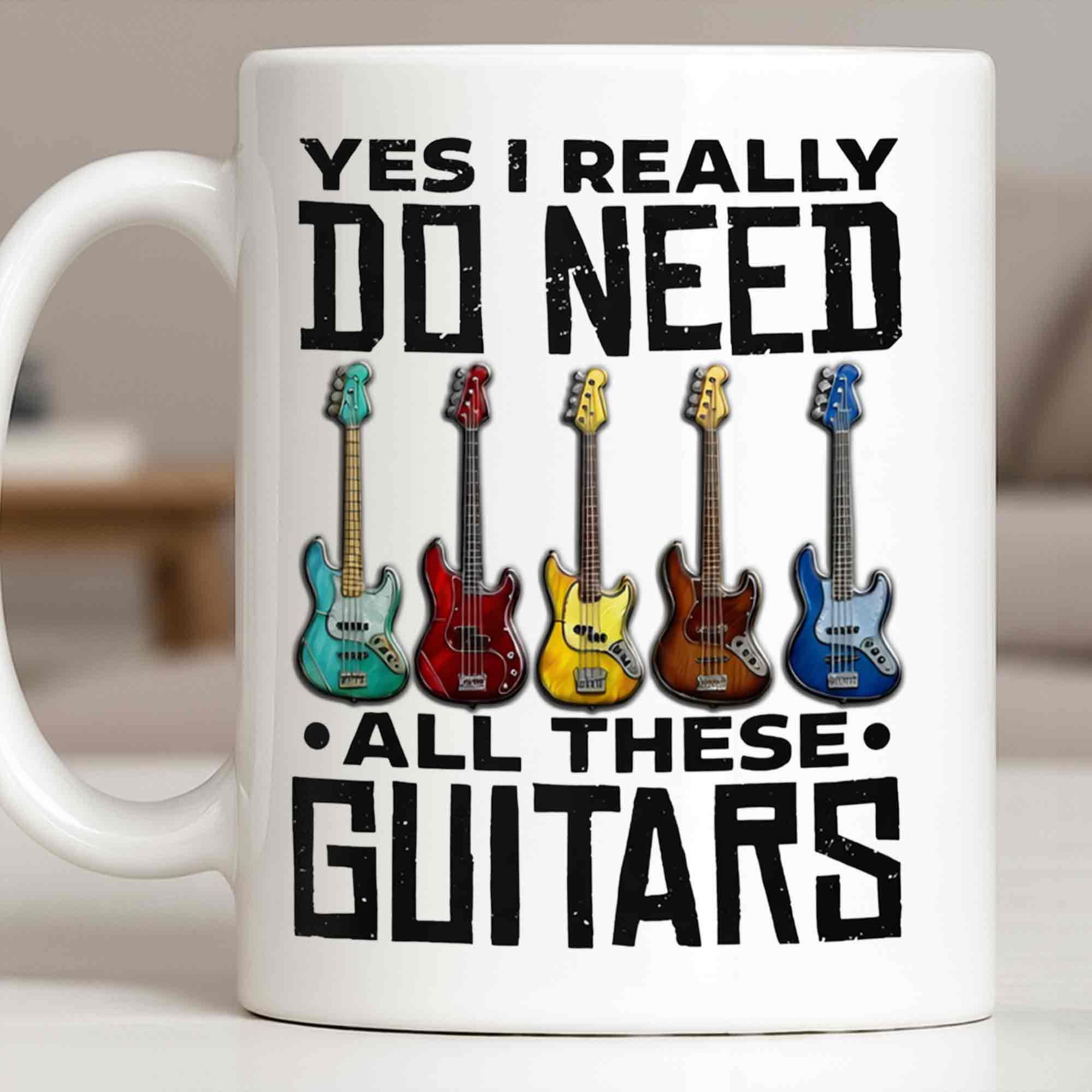 Yes I Really Do Need All These Guitars Colorful Electric Guitars - Personalized Custom Coffee Mug - MUSIC051_MG - Image 10